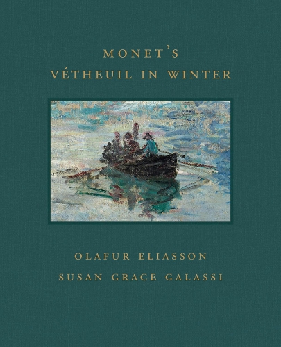 Бумажная книга «Monet's Vetheuil in Winter», авторов Олафур Элиассон, Сьюзен Грейс Галасси - фото №1