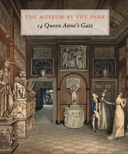 Бумажная книга «The Museum by the Park: 14 Queen Anne's Gate», автор Макс Брайант - фото №1