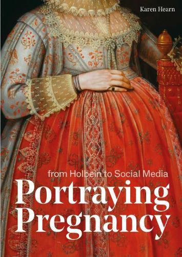 Бумажная книга «Portraying Pregnancy: from Holbein to Social Media», автор Карен Хирн - фото №1