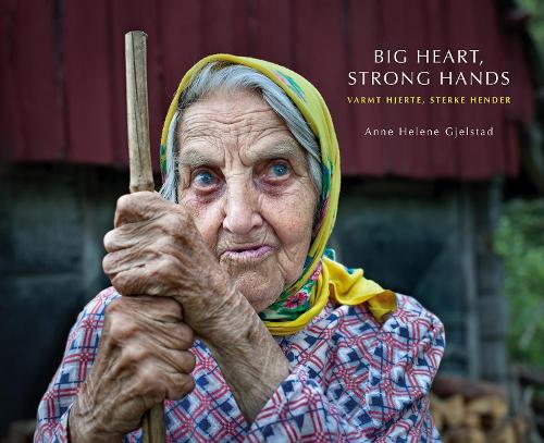 Бумажная книга «Big Heart, Strong Hands», автор Энн Элен Гьелстад - фото №1