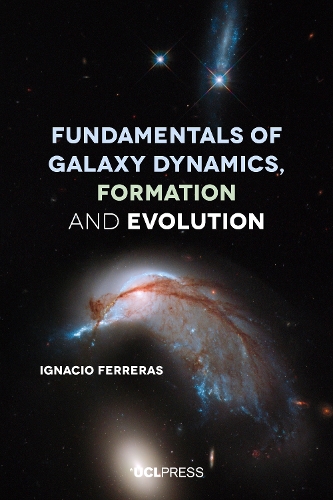 Паперова книга «Fundamentals of Galaxy Dynamics, Formation and Evolution», автор Ігнасіо Феррерас - фото №1