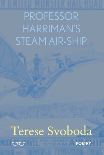 Бумажная книга «Professor Harriman's Steam Air Ship», автор Тереза Свобода - фото №1