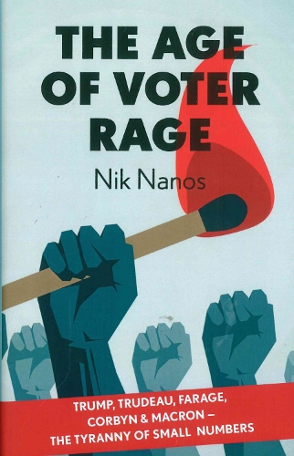 Бумажная книга «The Age of Voter Rage», автор Ник Нанос - фото №1