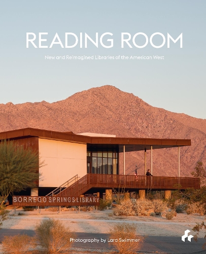 Паперова книга «Reading Room: New and Reimagined Libraries of the American West», автор Лора Раскін - фото №1