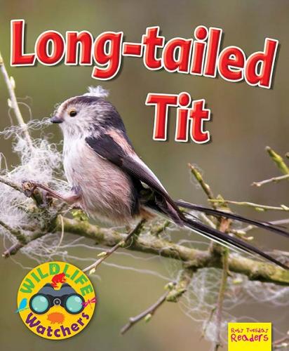 Бумажная книга «Wildlife Watchers: Long-tailed tit», автор Рут Оуэн - фото №1