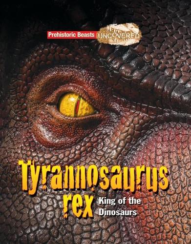 Бумажная книга «Tyrannosaurus rex: King of the Dinosaurs», автор Дугал Диксон - фото №1