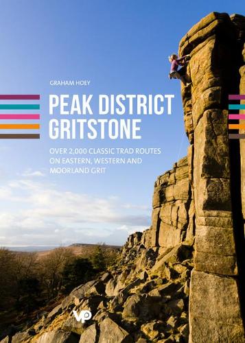 Бумажная книга «Peak District Gritstone: Over 2,000 classic trad routes on eastern, western and moorland grit», автор Грэм Хоуи - фото №1