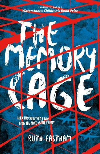 Паперова книга «The Memory Cage: Alex has survived a war. Now his mind is the enemy.», автор Рут Істхем - фото №1