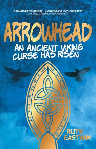 Паперова книга «Arrowhead: An ancient Viking curse has risen», автор Рут Істхем - фото №1