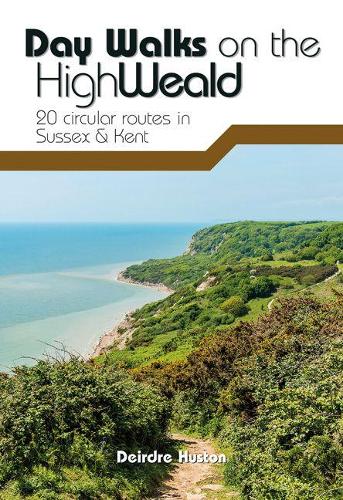 Бумажная книга «Day Walks on the High Weald: 20 circular routes in Sussex & Kent», автор Дейрдре Хьюстон - фото №1