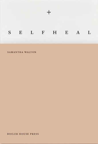 Бумажная книга «Self Heal», автор Саманта Уолтон - фото №1