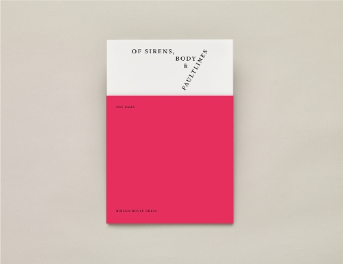 Паперова книга «Of Sirens, Body & Faultlines», автор Нат Раха - фото №1
