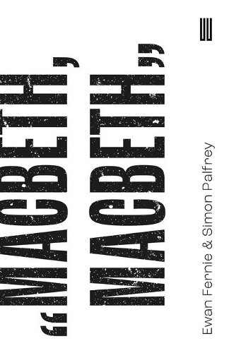 Паперова книга «Macbeth, Macbeth», автор Юен Ферні - фото №1