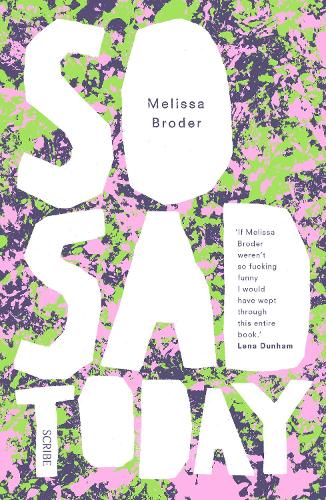 Бумажная книга «So Sad Today», автор Мелисса Бродер - фото №1