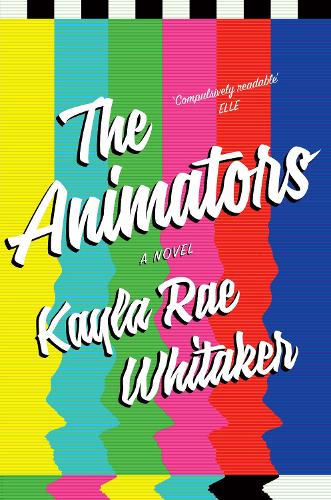 Бумажная книга «The Animators», автор Кайла Рей Уитакер - фото №1