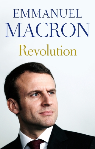 Бумажная книга «Revolution », автор Эмманюэль Макрон - фото №1