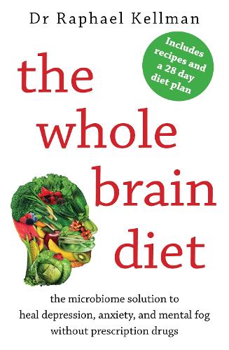 Бумажная книга «The Whole Brain Diet», автор Рафаэль Келлман - фото №1