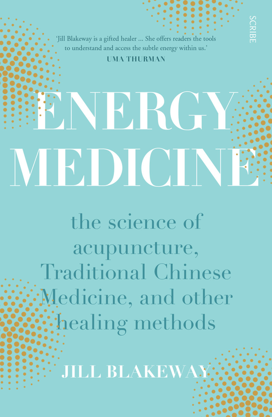 Бумажная книга «Energy Medicine », автор Джилл Блейквей - фото №1