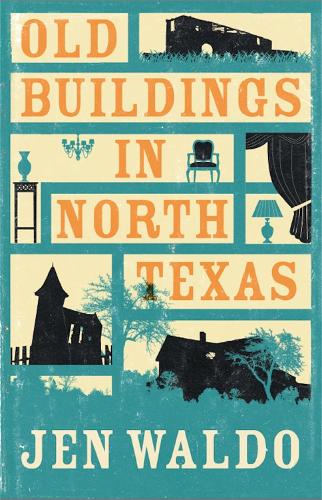 Бумажная книга «Old Buildings in North Texas», автор Джен Уолдо - фото №1
