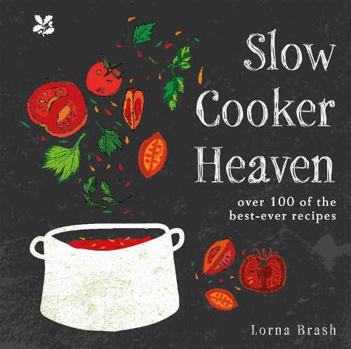 Паперова книга «Slow Cooker Heaven: Over 100 of the Best-Ever Recipes», автор Лорна Браш - фото №1
