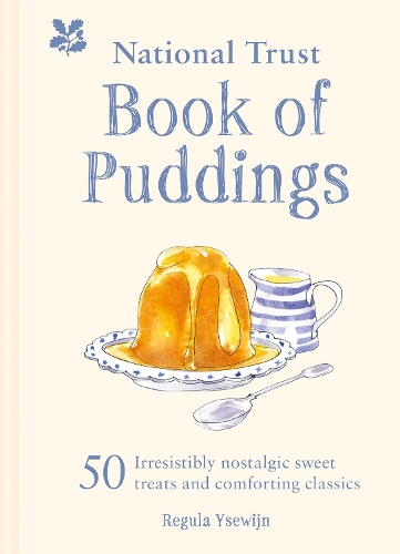 Паперова книга «The National Trust Book of Puddings: 50 Irresistibly Nostalgic Sweet Treats and Comforting Classics», автор Регула Іссевін - фото №1