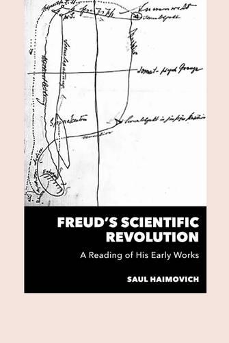 Паперова книга «Freud's Scientific Revolution: A Reading of His Early Works», автор Саул Хаїмович - фото №1