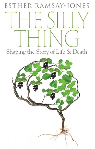 Паперова книга «The Silly Thing: Shaping the Story of Life and Death», автор Естер Рамсей-Джонс - фото №1