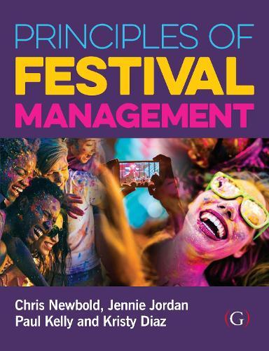 Бумажная книга «Principles of Festival Management», авторов Крис Ньюболд, Дженни Джордан, Кристи Диас, Пол Келли - фото №1