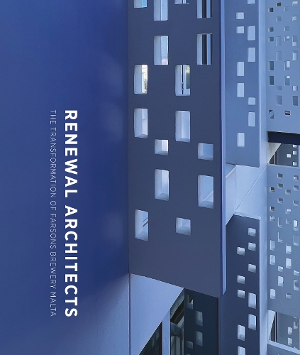 Бумажная книга «Renewal Architects: The Transformation of Farsons Brewery Malta», автор Иэн Ричи - фото №1