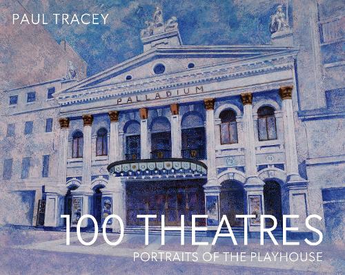 Бумажная книга «100 Theatres: Portraits of the Playhouse», автор Пол Трейси - фото №1
