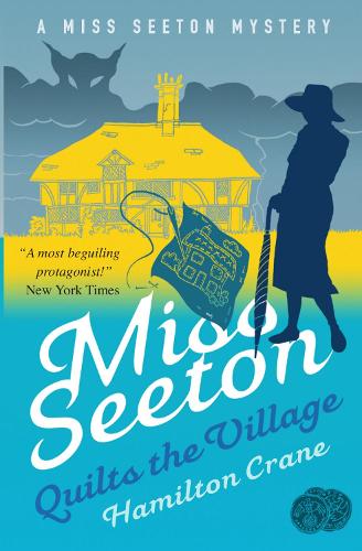 Паперова книга «Miss Seeton Quilts the Village», авторів Гамільтон Крейн, Герон Карвік - фото №1