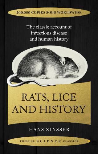 Бумажная книга «Rats, Lice and History: The Classic Account of Infectious Disease and Human History», автор Ганс Зинссер - фото №1