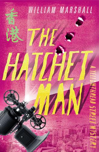 Бумажная книга «Yellowthread Street: The Hatchet Man (Book 2)», автор Уильям Маршалл - фото №1