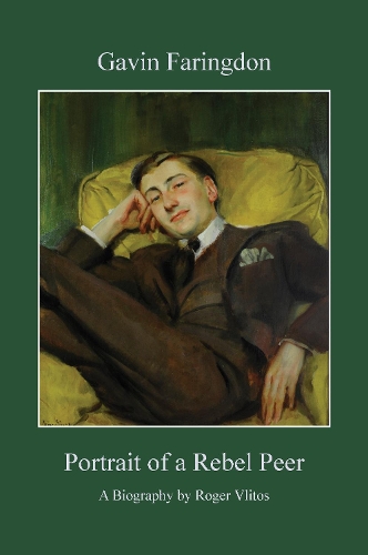 Бумажная книга «Gavin Faringdon: Portrait of a Rebel Peer», автор Роджер Влитос - фото №1
