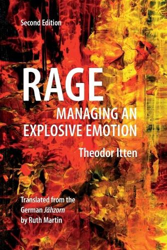 Паперова книга «Rage: Managing an Explosive Emotion», автор Теодор Іттен - фото №1