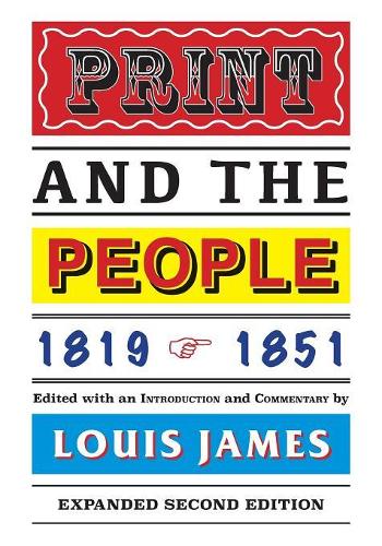 Паперова книга «Print and the People 1819-1851», автор Луіс Джеймс - фото №1