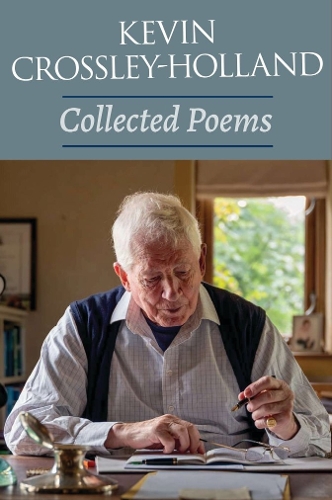 Бумажная книга «Collected Poems», автор Кевин Кроссли-Холланд - фото №1