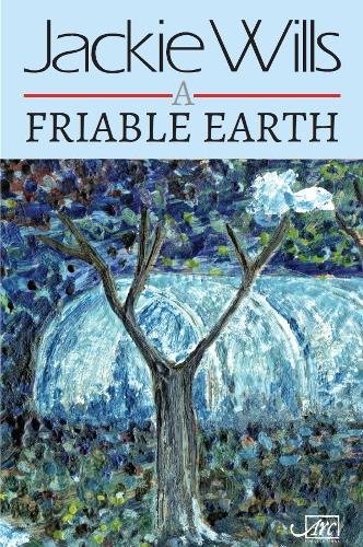 Паперова книга «A Friable Earth», автор Джекі Віллс - фото №1