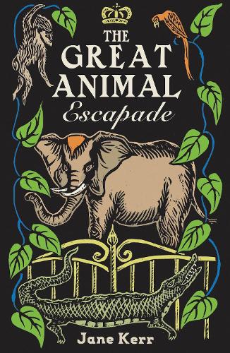 Бумажная книга «The Great Animal Escapade», автор Джейн Керр - фото №1