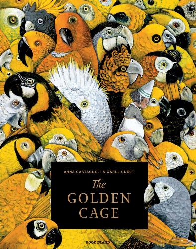 Паперова книга «The Golden Cage», автор Анна Кастаньолі - фото №1