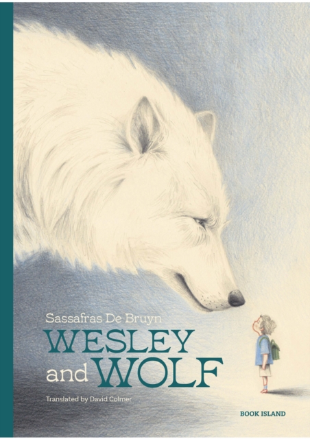 Бумажная книга «Wesley and Wolf», автор Сассафрас Де Брюн - фото №1