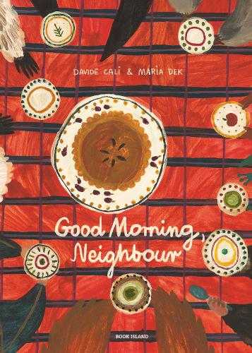 Бумажная книга «Good Morning, Neighbour», автор Давиде Кали - фото №1