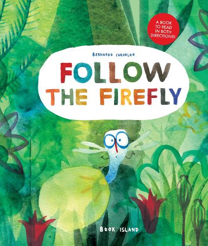 Бумажная книга «Follow the Firefly/Run, Rabbit, Run», автор Бернардо Карвальо - фото №1