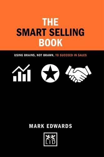 [object Object] «Smart Selling Book Brains Brawn: Using Brains, Not Brawn, to Succeed in Sales», автор Марк Эдвардс - фото №1