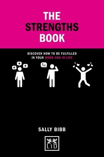 [object Object] «Strengths Book: Discover How To Be Fulfilled in Your Work and in Life», автор Салли Бибб - фото №1