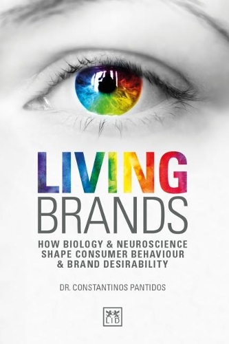 Паперова книга «Living Brands: How Biology & Neuroscience Shape Consumer's Behaviour & Brand Desirability», автор Константінос Пантідос - фото №1