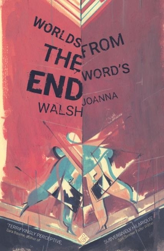 Паперова книга «Worlds from the Word's End», автор Джоанна Волш - фото №1