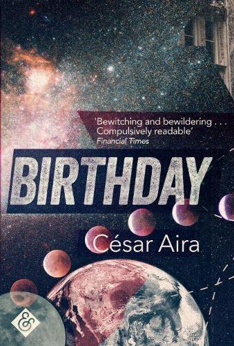 Бумажная книга «Birthday», автор Сезар Айра - фото №1