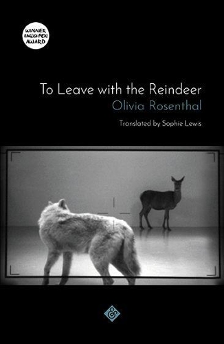 Бумажная книга «To Leave with the Reindeer», автор Оливия Розенталь - фото №1