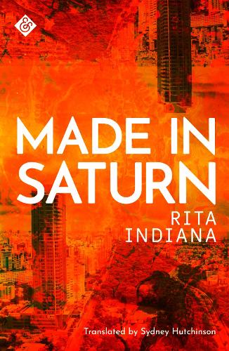 Бумажная книга «Made in Saturn», автор Рита Индиана - фото №1